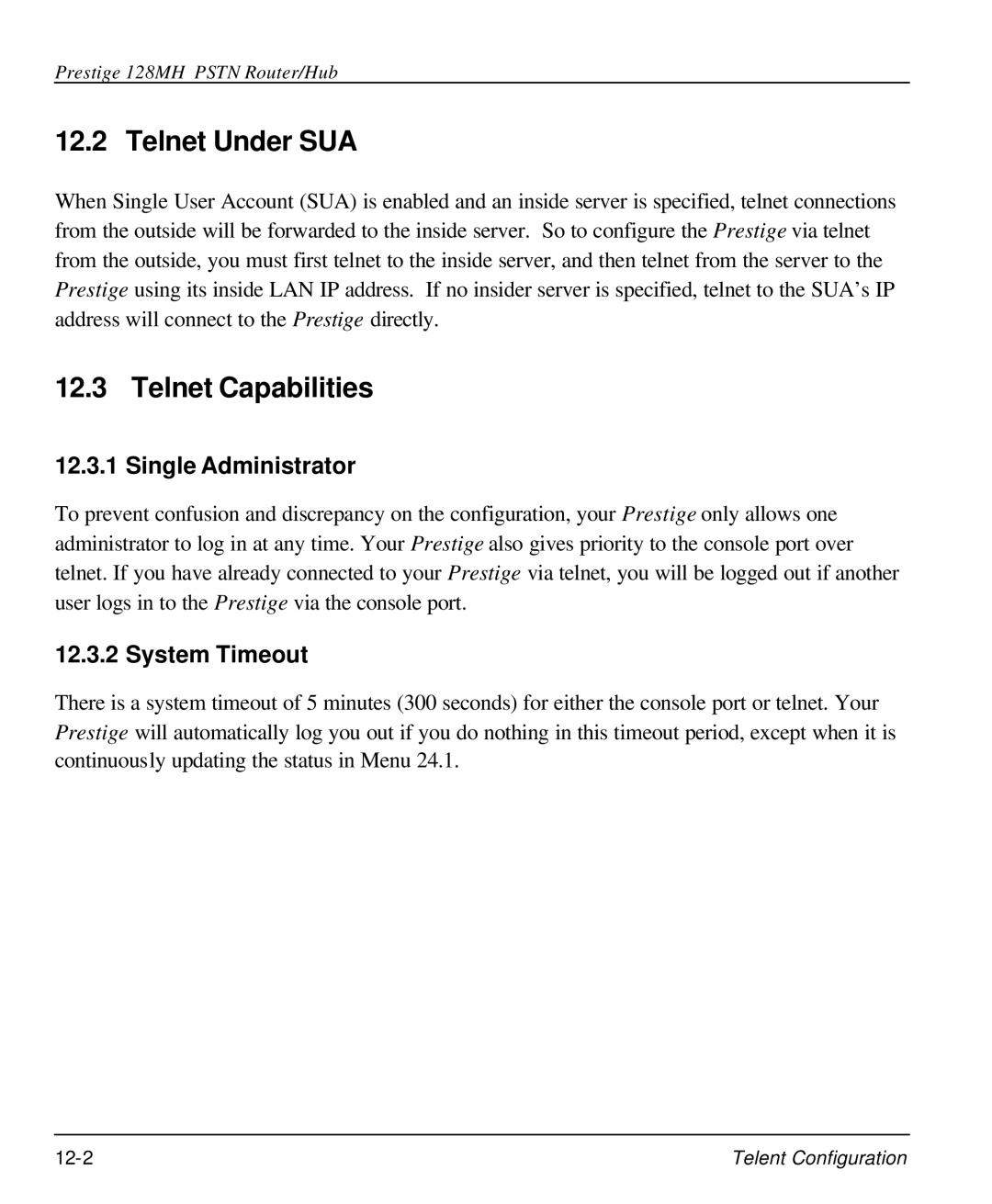 ZyXEL Communications 128MH user manual Telnet Under SUA, Telnet Capabilities, Single Administrator, System Timeout 