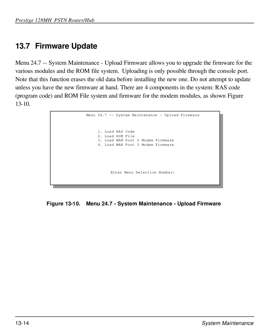 ZyXEL Communications 128MH user manual Firmware Update, Menu 24.7 System Maintenance Upload Firmware 