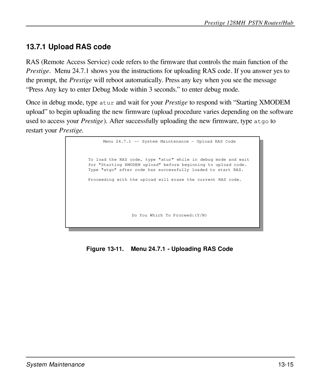 ZyXEL Communications 128MH user manual Upload RAS code, Menu 24.7.1 Uploading RAS Code 