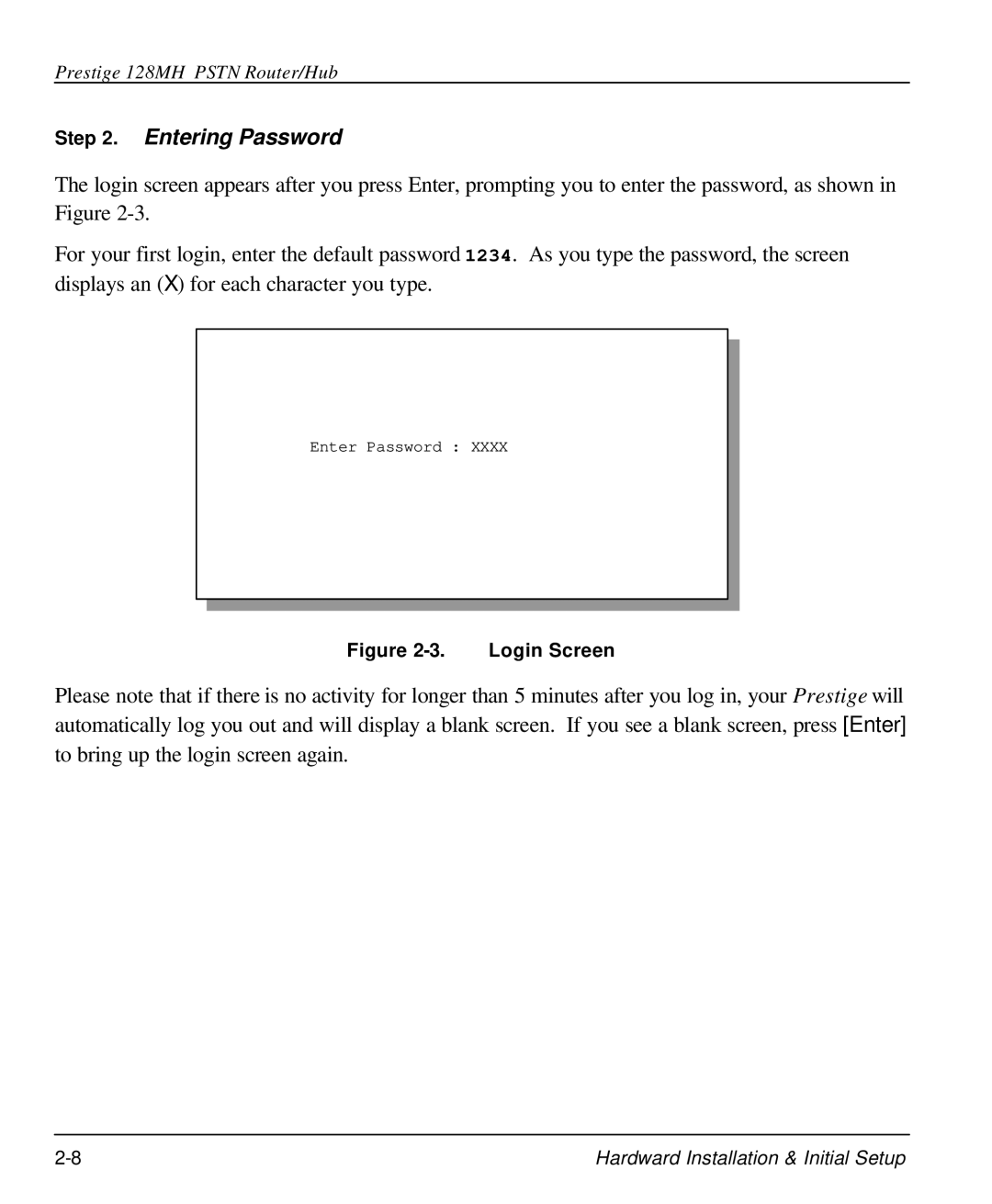 ZyXEL Communications 128MH user manual Entering Password, Login Screen 