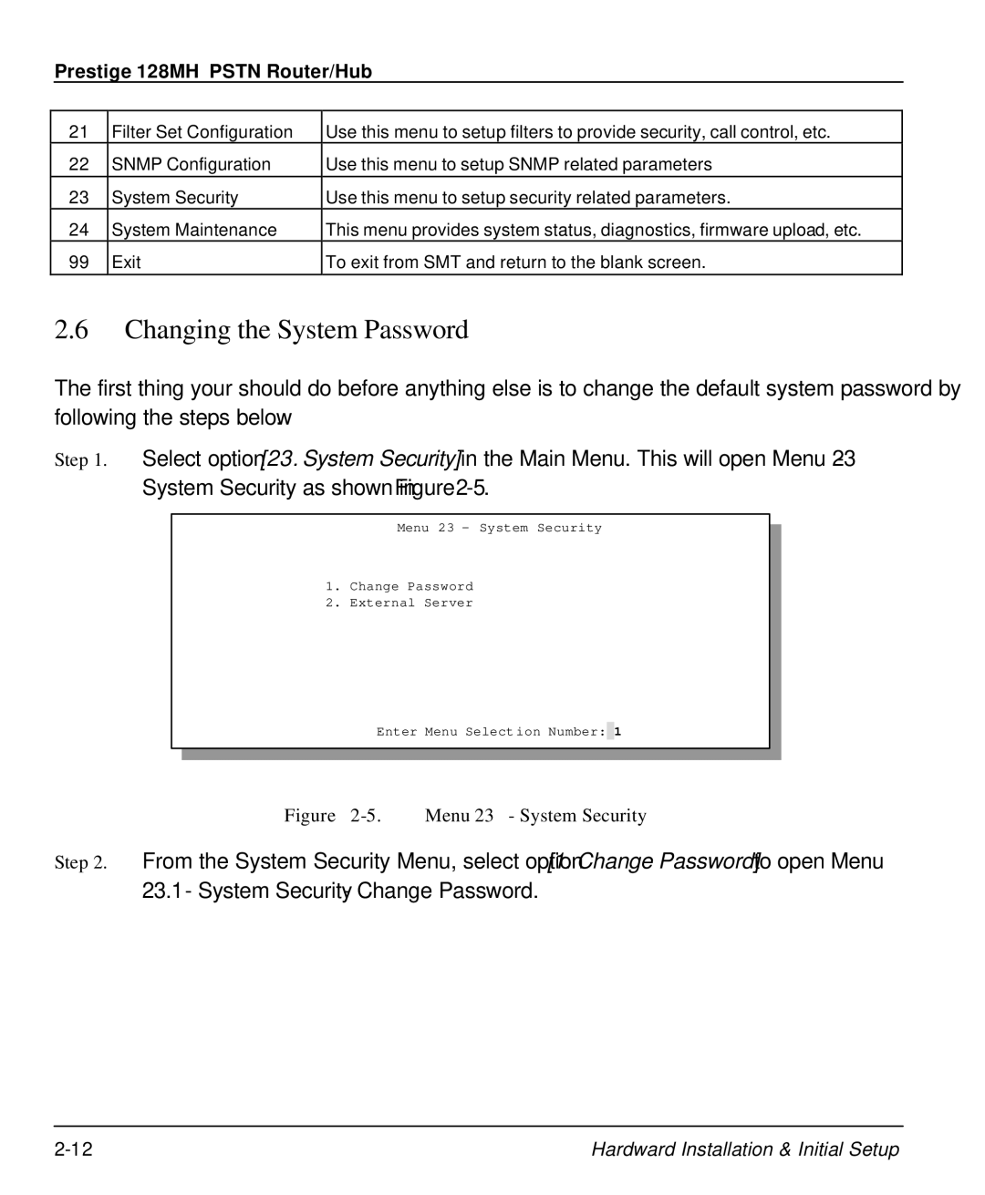 ZyXEL Communications 128MH user manual Changing the System Password, Menu 23 System Security 