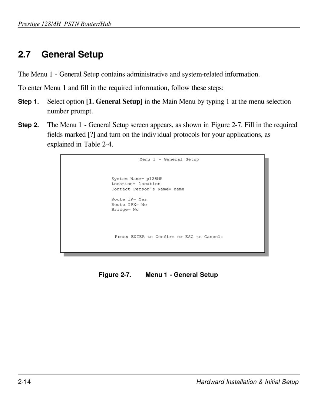 ZyXEL Communications 128MH user manual Menu 1 General Setup 