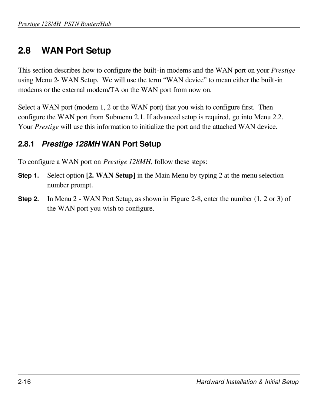 ZyXEL Communications user manual Prestige 128MH WAN Port Setup 