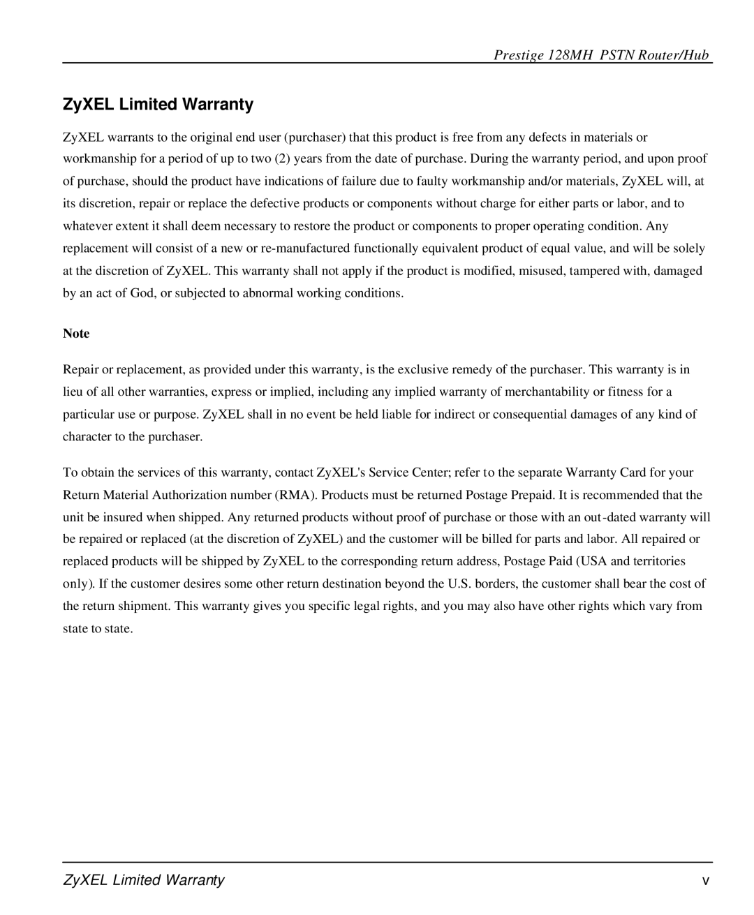 ZyXEL Communications 128MH user manual ZyXEL Limited Warranty 