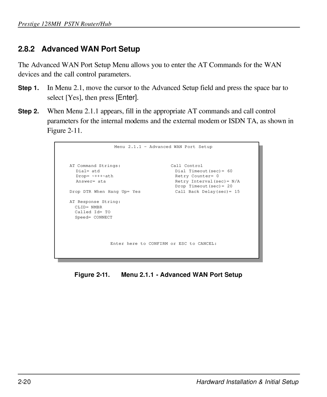 ZyXEL Communications 128MH user manual Menu 2.1.1 Advanced WAN Port Setup 