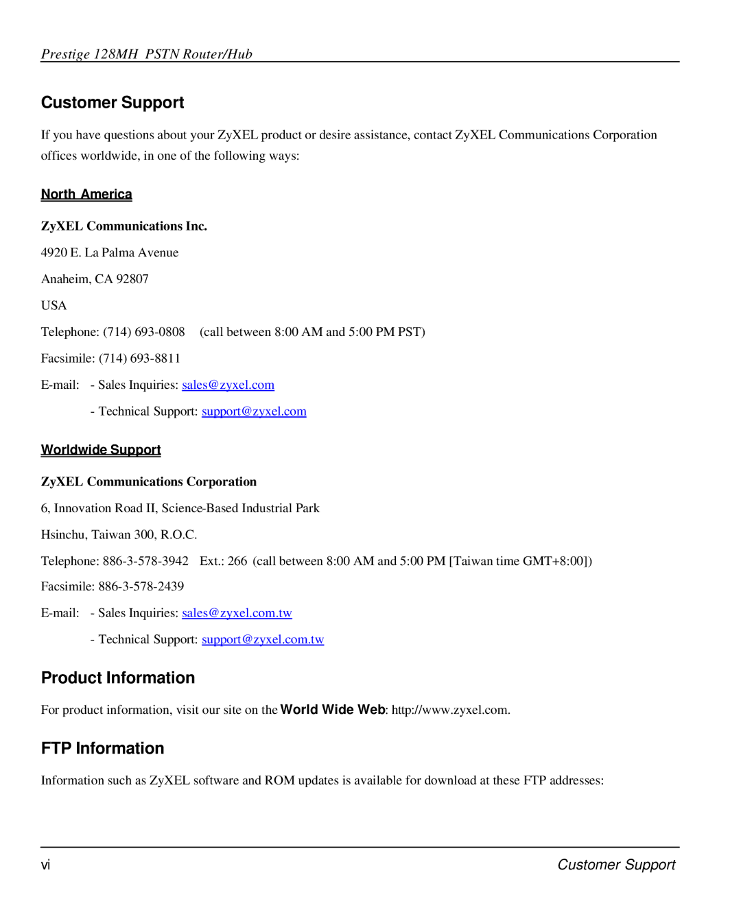 ZyXEL Communications 128MH user manual North America, Worldwide Support 