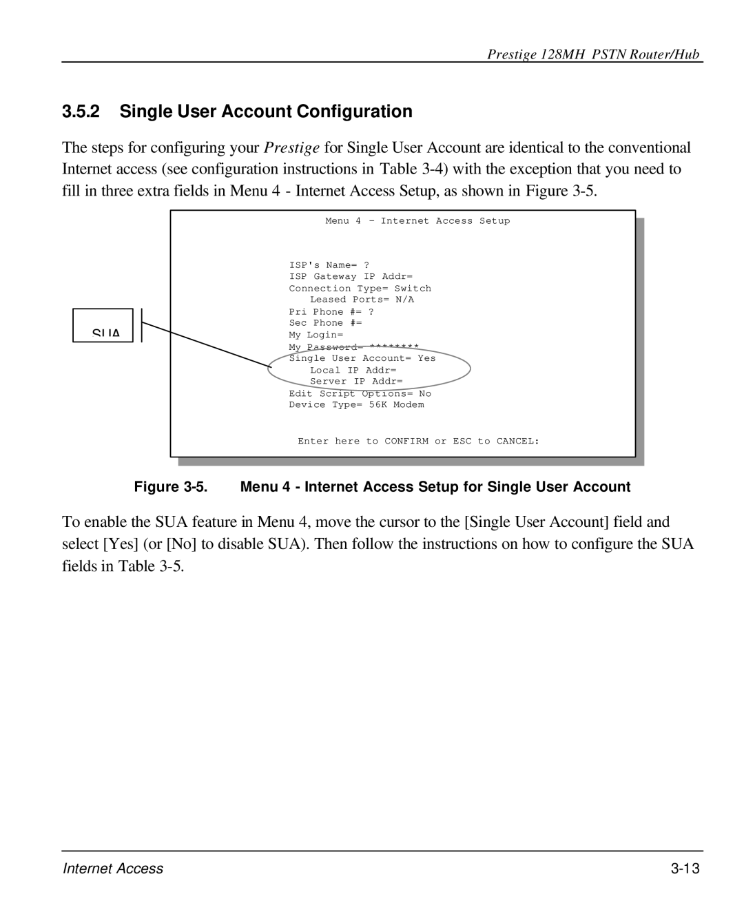 ZyXEL Communications 128MH Single User Account Configuration, Menu 4 Internet Access Setup for Single User Account 