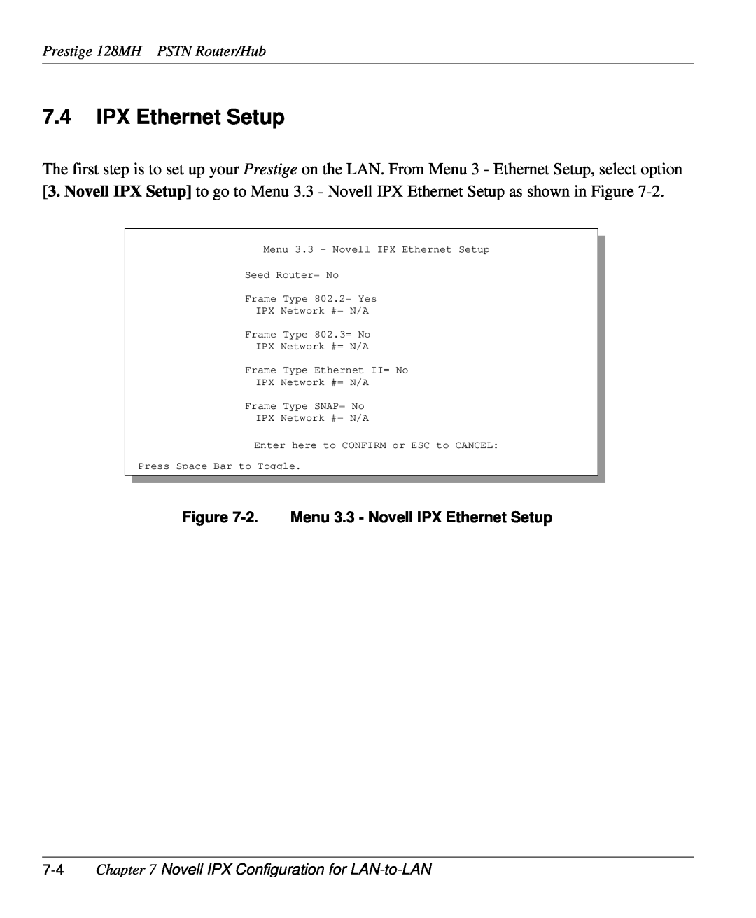 ZyXEL Communications user manual Prestige 128MH PSTN Router/Hub, 2. Menu 3.3 - Novell IPX Ethernet Setup 