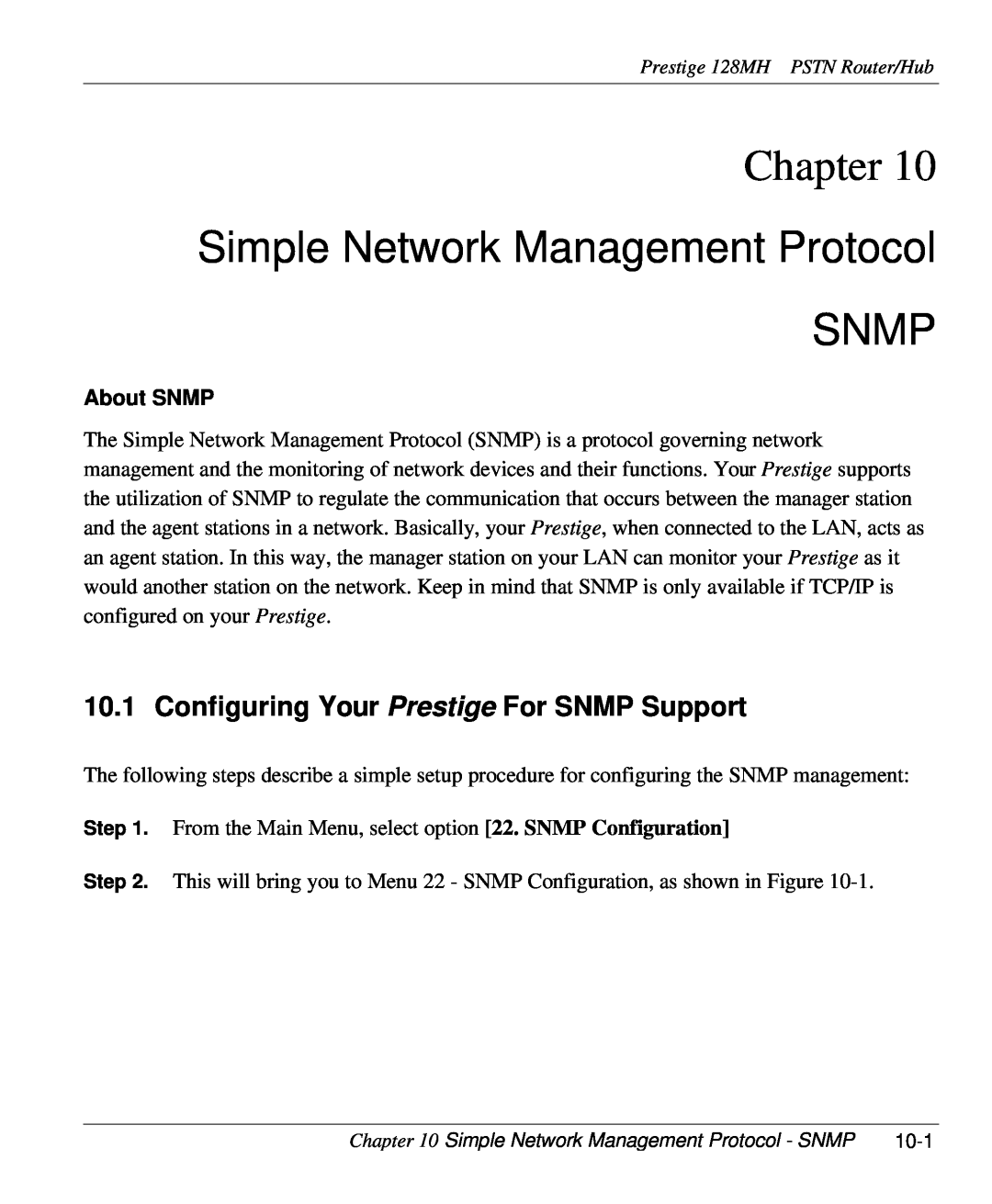 ZyXEL Communications 128MH Simple Network Management Protocol SNMP, Configuring Your Prestige For SNMP Support, About SNMP 
