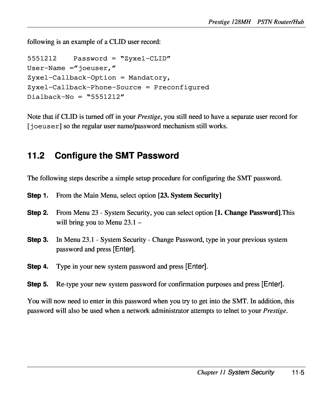 ZyXEL Communications 128MH user manual Configure the SMT Password 