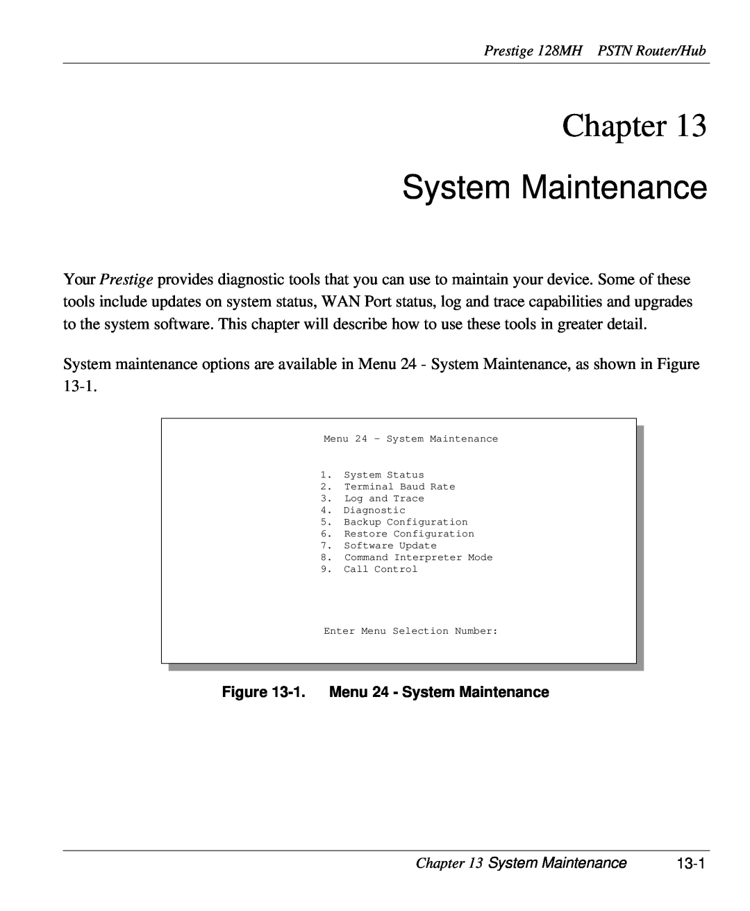 ZyXEL Communications 128MH user manual Chapter, 1. Menu 24 - System Maintenance 