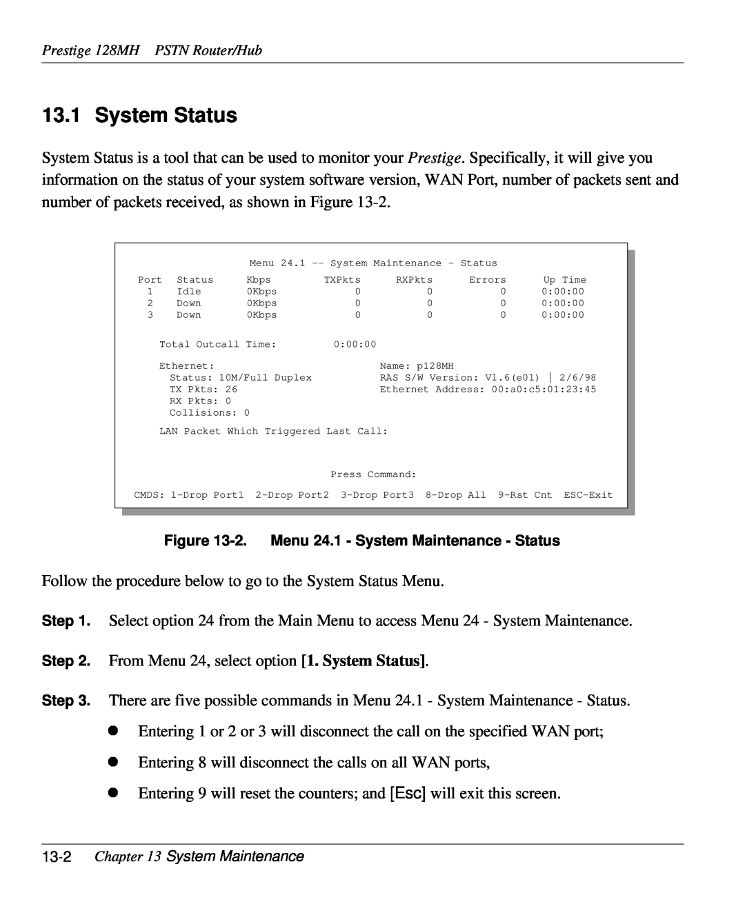 ZyXEL Communications 128MH user manual System Status 