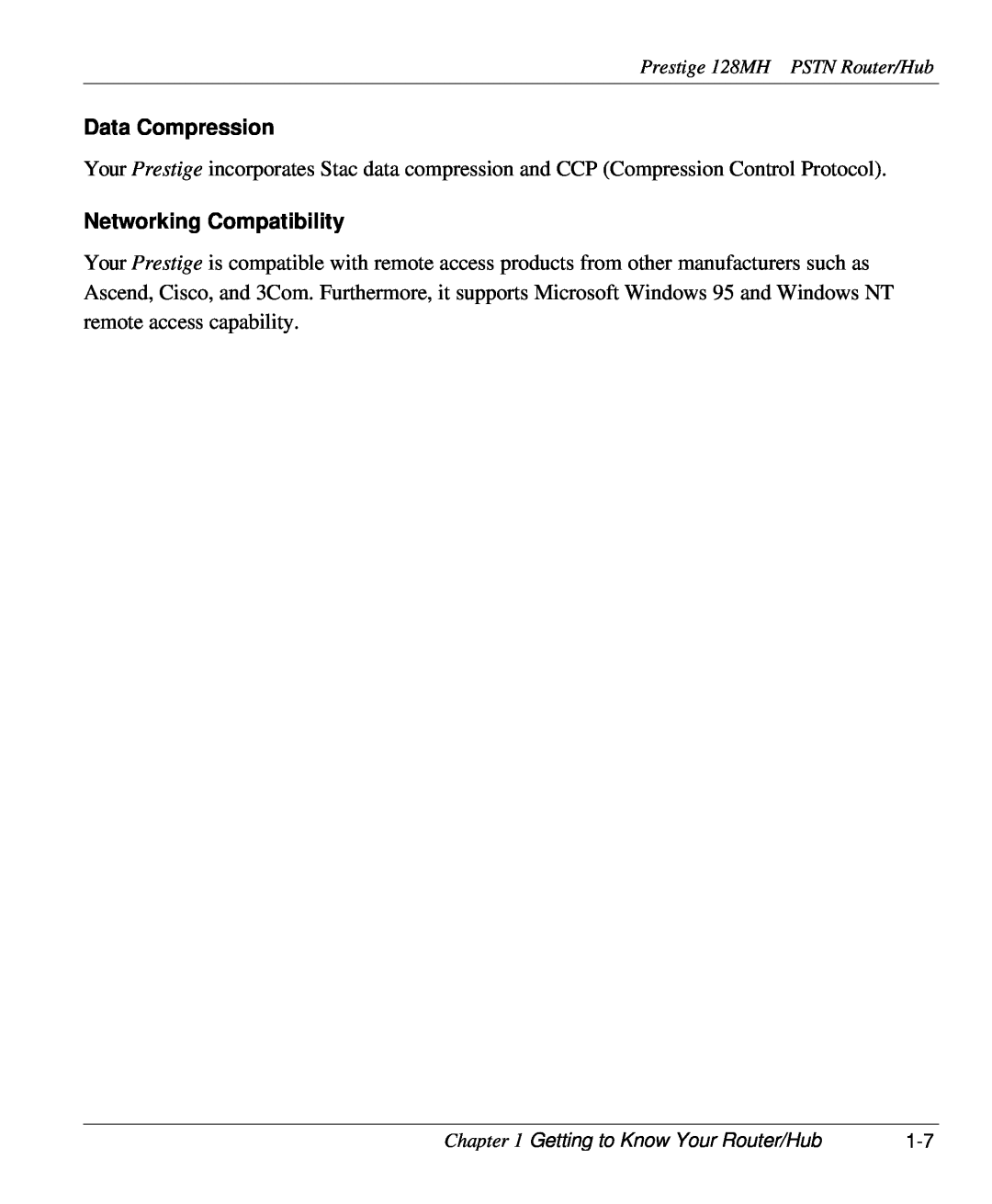 ZyXEL Communications 128MH user manual Data Compression, Networking Compatibility 