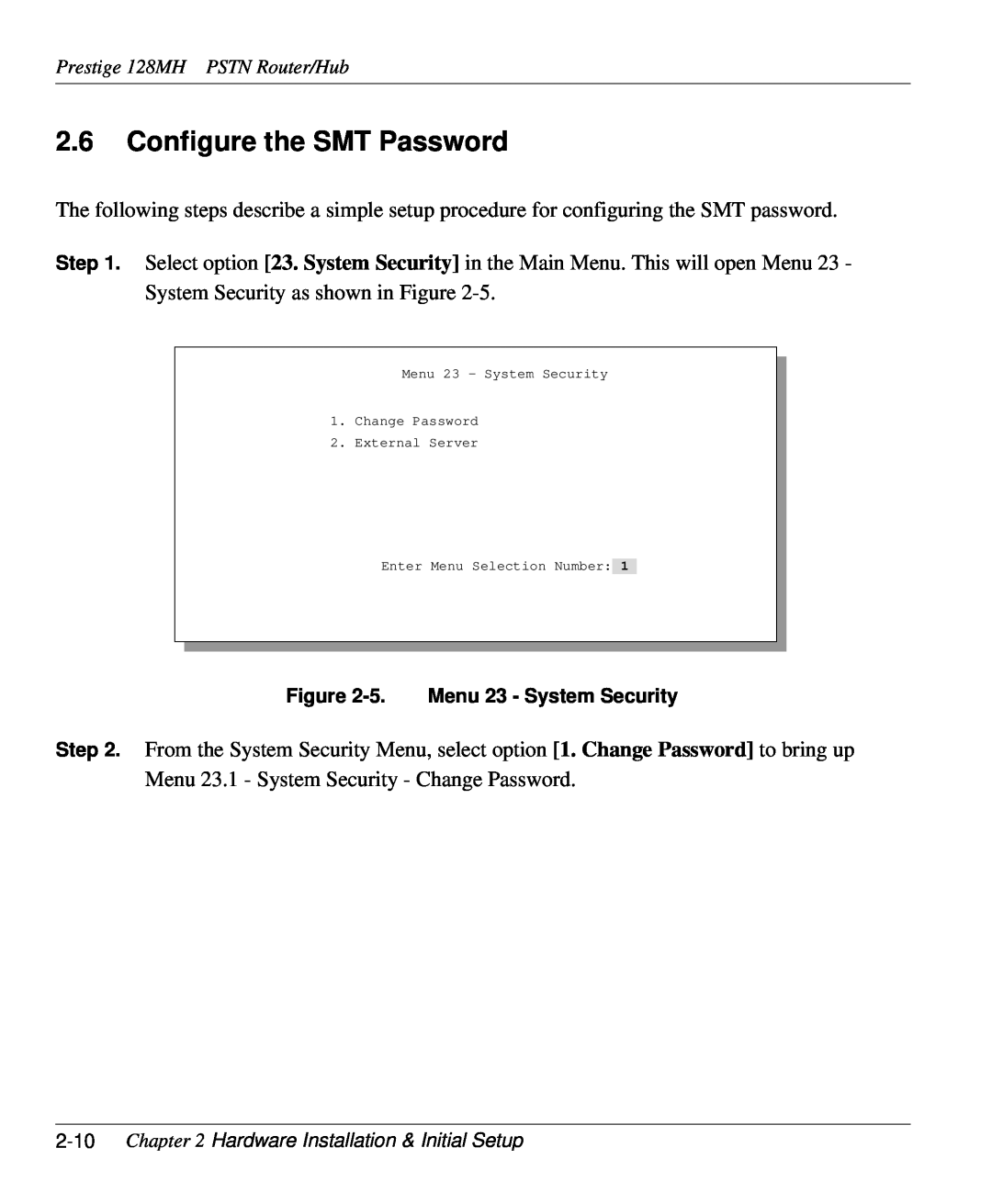 ZyXEL Communications 128MH user manual Configure the SMT Password, 5. Menu 23 - System Security 