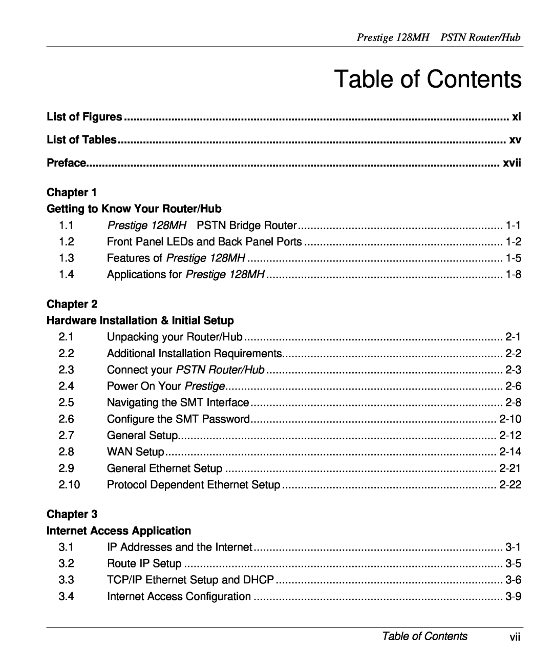ZyXEL Communications Table of Contents, Prestige 128MH PSTN Router/Hub, xvii, Chapter, Getting to Know Your Router/Hub 