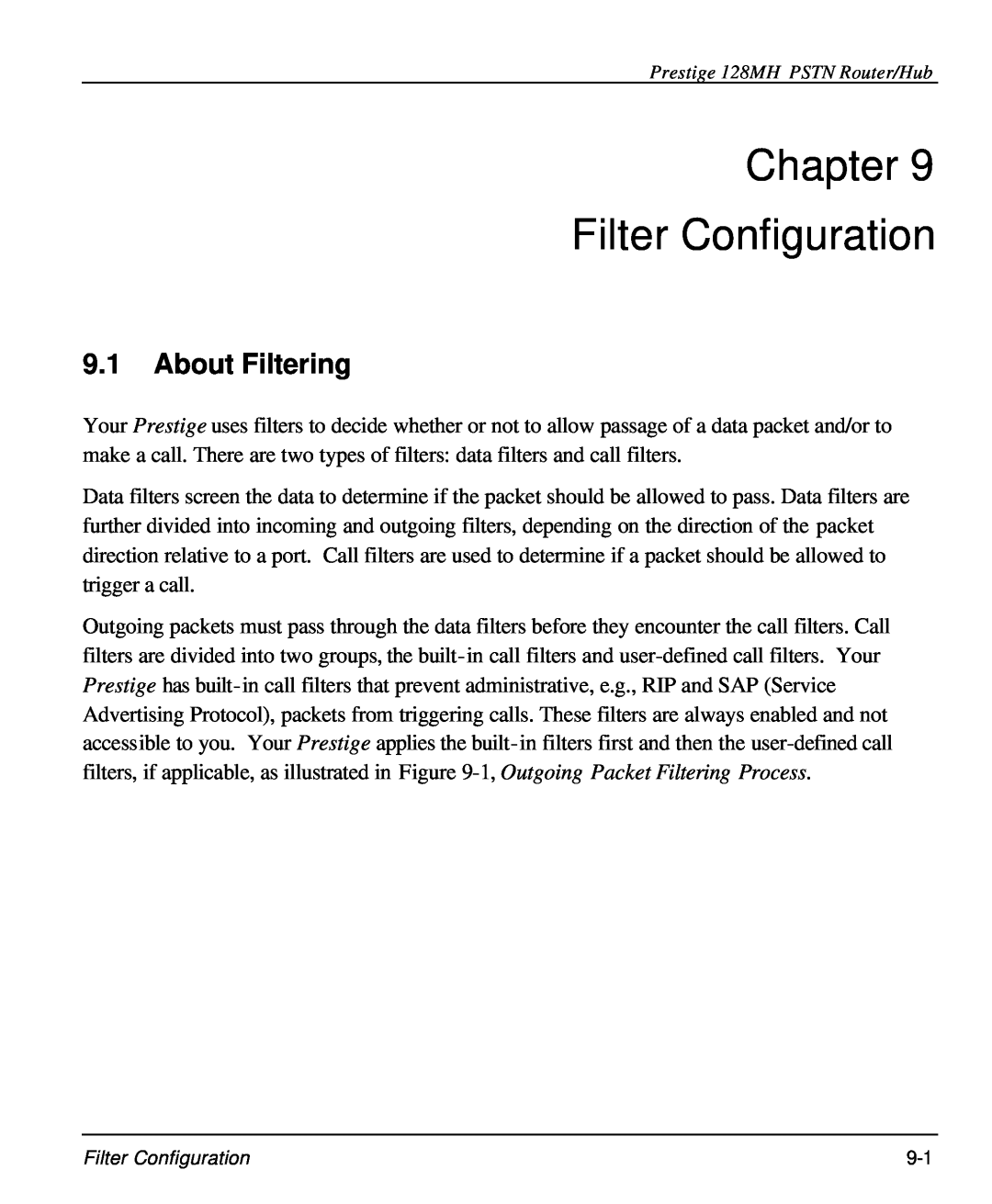 ZyXEL Communications 128MH user manual Chapter Filter Configuration, About Filtering 