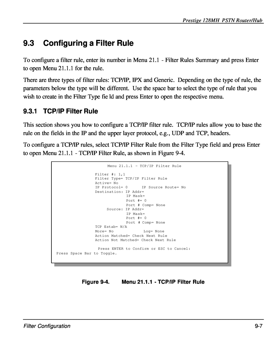 ZyXEL Communications 128MH user manual Configuring a Filter Rule, 9.3.1 TCP/IP Filter Rule 