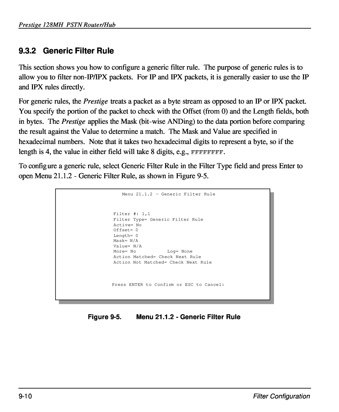 ZyXEL Communications 128MH user manual 5. Menu 21.1.2 - Generic Filter Rule 
