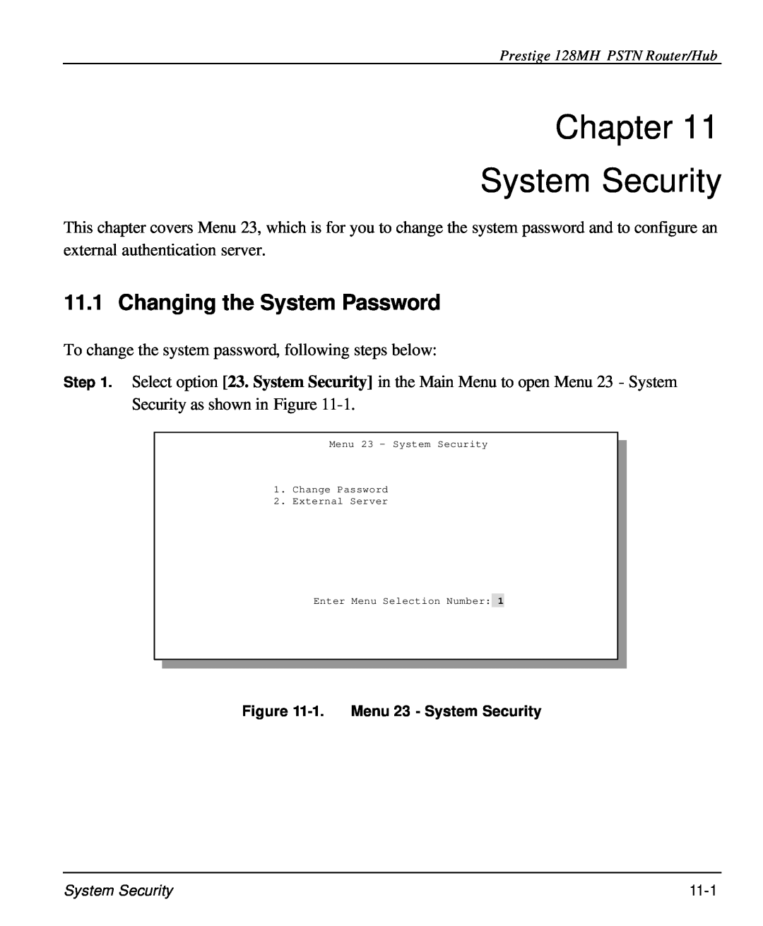ZyXEL Communications 128MH user manual Chapter System Security, Changing the System Password 