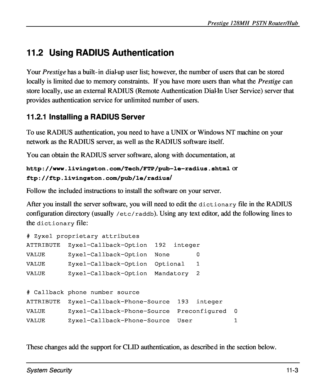 ZyXEL Communications 128MH user manual Using RADIUS Authentication, Installing a RADIUS Server 