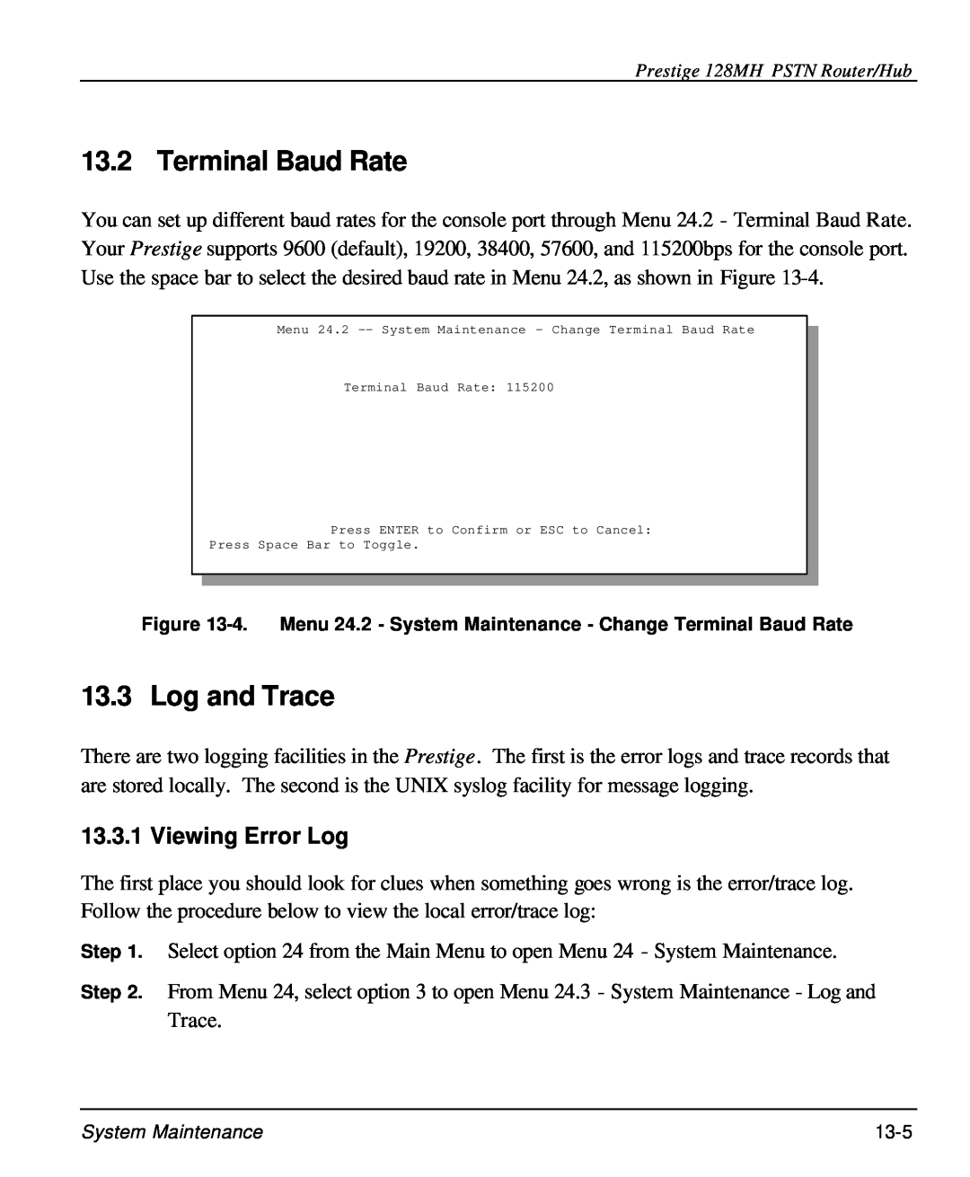 ZyXEL Communications 128MH user manual Terminal Baud Rate, Log and Trace, Viewing Error Log 