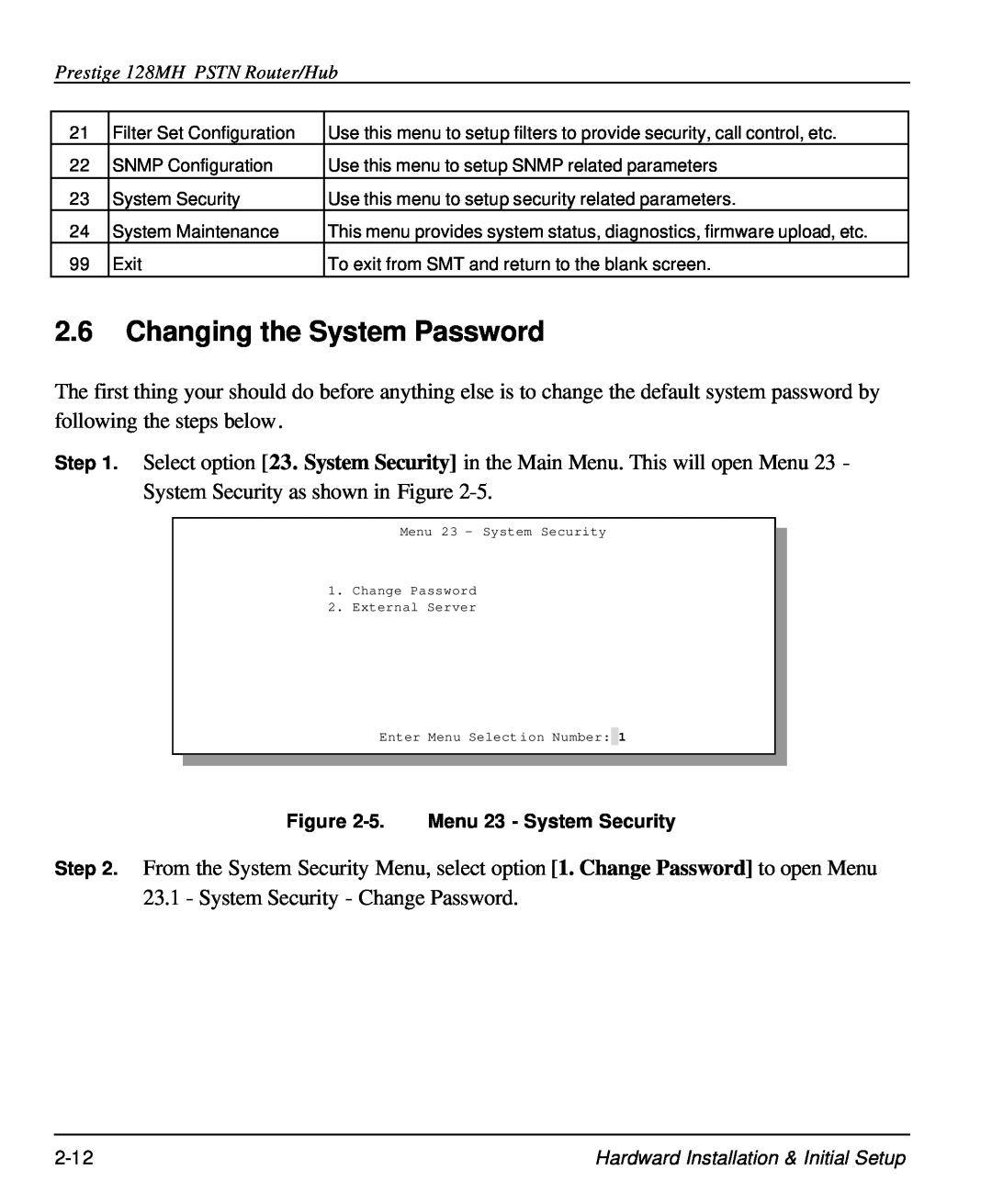 ZyXEL Communications 128MH user manual Changing the System Password, 5. Menu 23 - System Security 