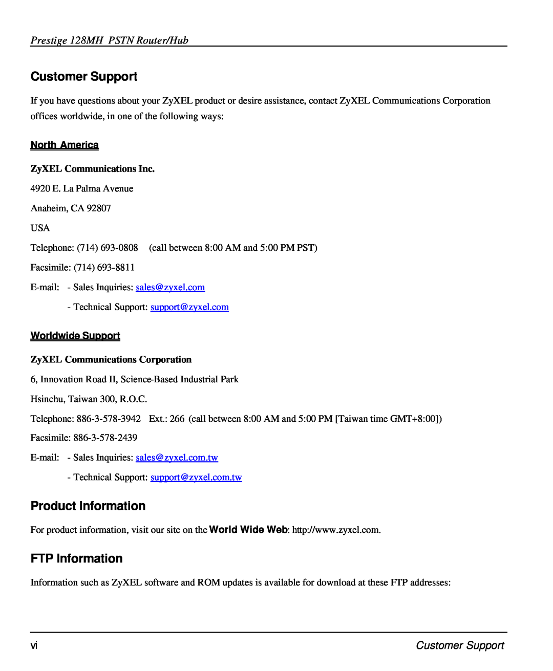 ZyXEL Communications 128MH Customer Support, Product Information, FTP Information, North America, ZyXEL Communications Inc 