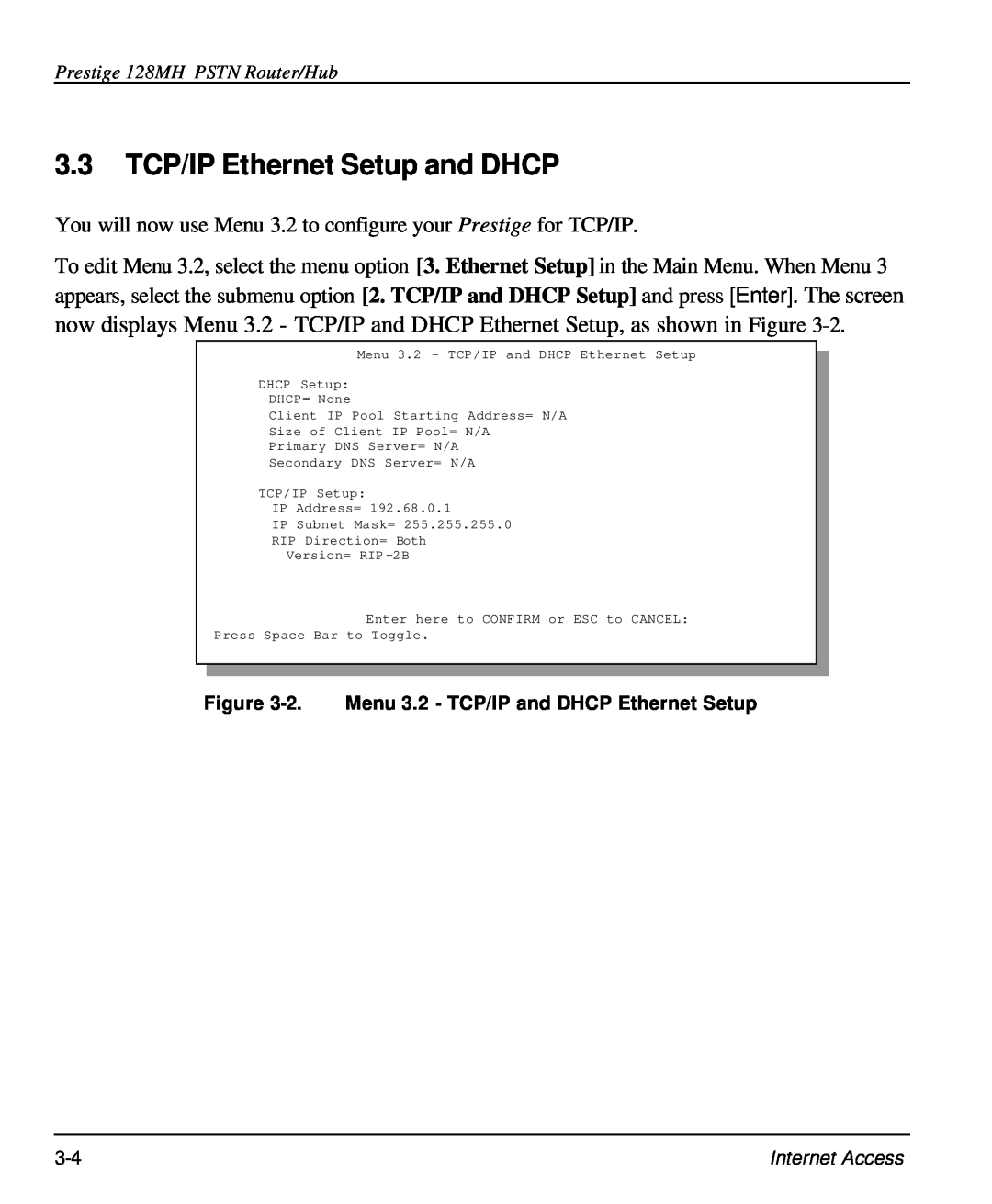 ZyXEL Communications 128MH user manual 3.3 TCP/IP Ethernet Setup and DHCP 