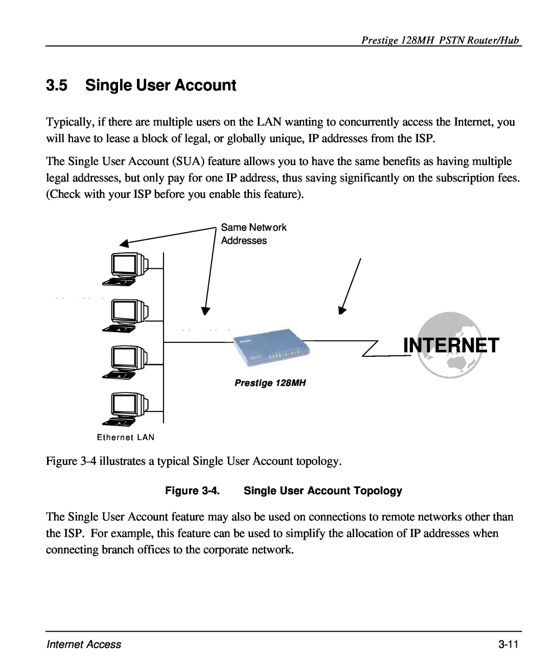 ZyXEL Communications 128MH user manual Single User Account, Internet 