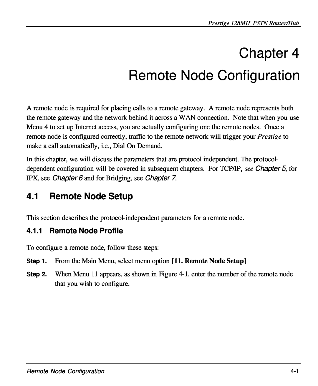 ZyXEL Communications 128MH user manual Chapter Remote Node Configuration, Remote Node Setup, Remote Node Profile 