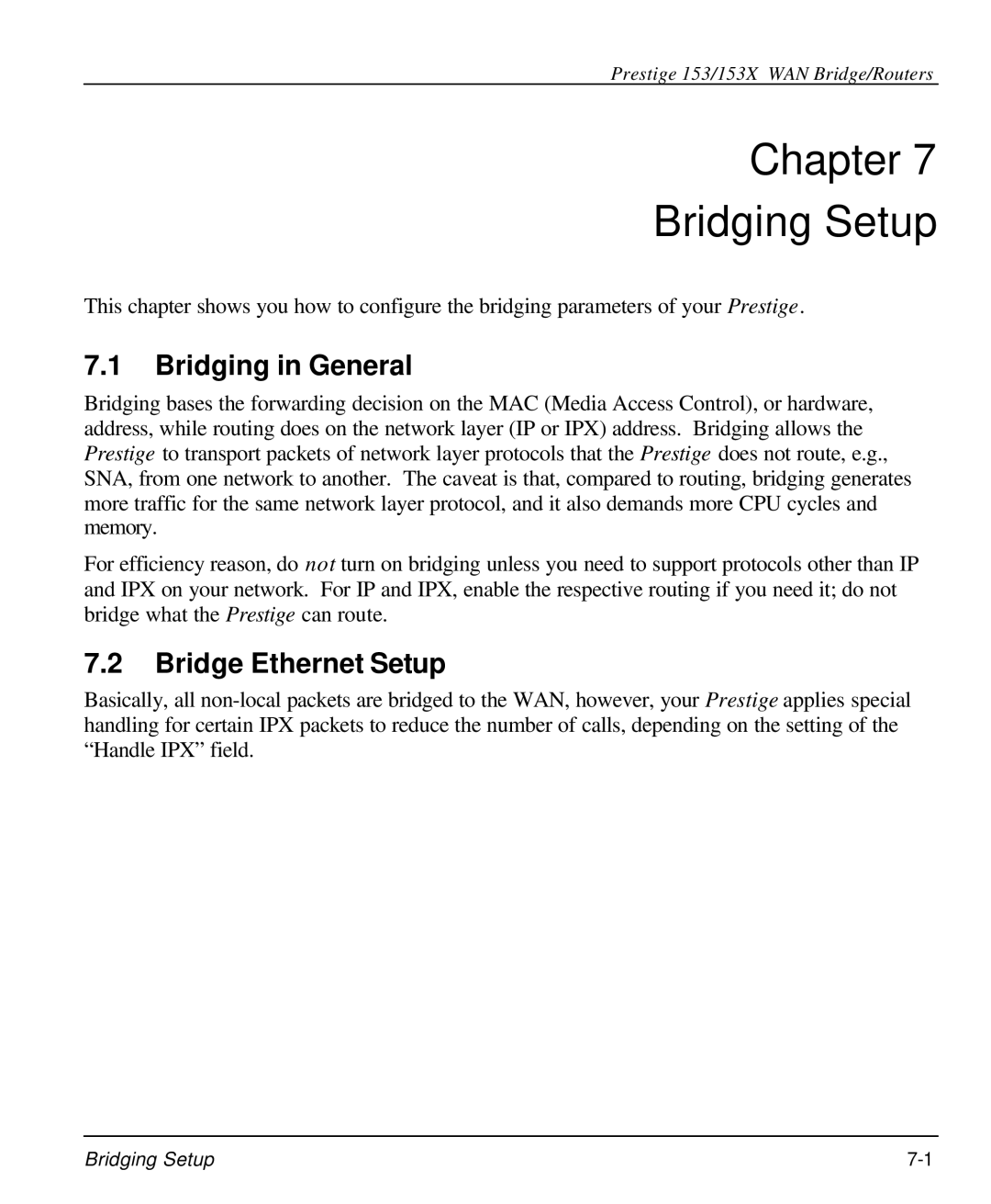 ZyXEL Communications 153X user manual Chapter Bridging Setup, Bridging in General, Bridge Ethernet Setup 