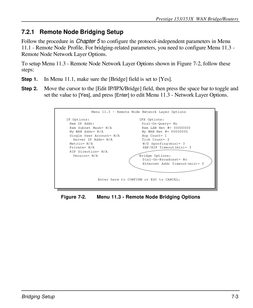 ZyXEL Communications 153X user manual Remote Node Bridging Setup, Menu 11.3 Remote Node Bridging Options 