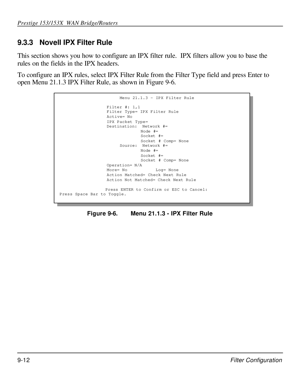 ZyXEL Communications 153X user manual Novell IPX Filter Rule, Menu 21.1.3 IPX Filter Rule 