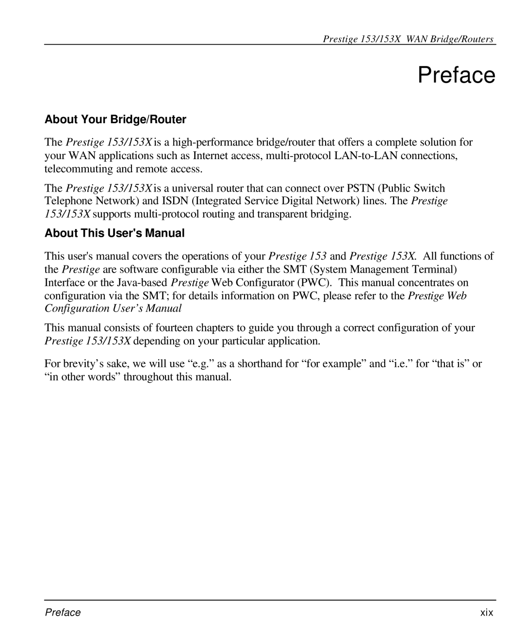 ZyXEL Communications 153X user manual Preface, About Your Bridge/Router 