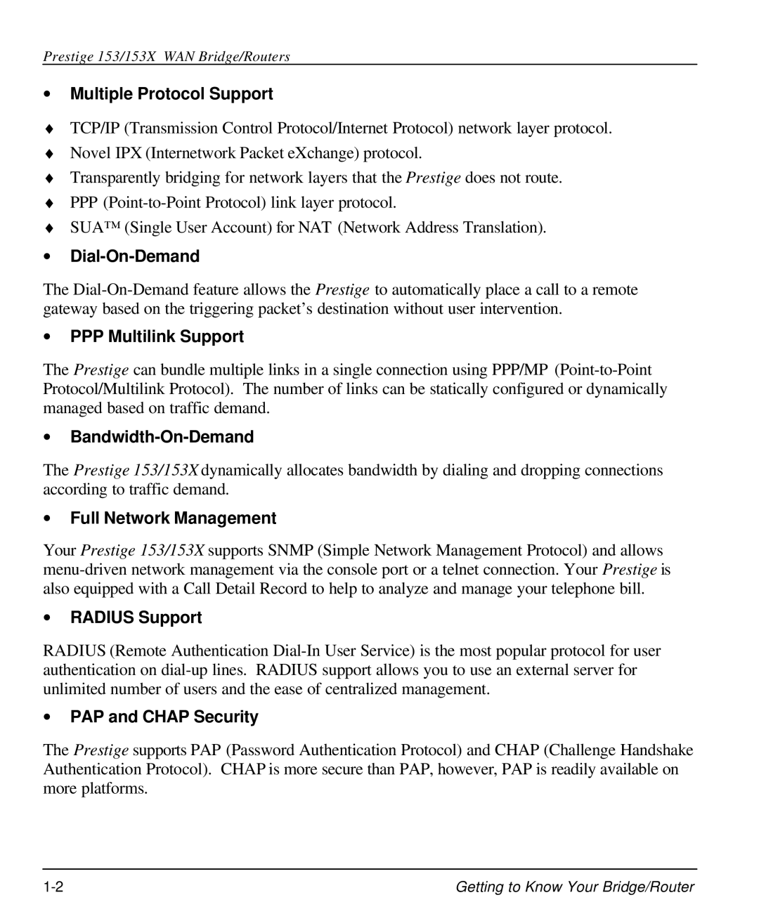 ZyXEL Communications 153 ∙ Multiple Protocol Support, ∙ Dial-On-Demand, ∙ PPP Multilink Support, ∙ Bandwidth-On-Demand 