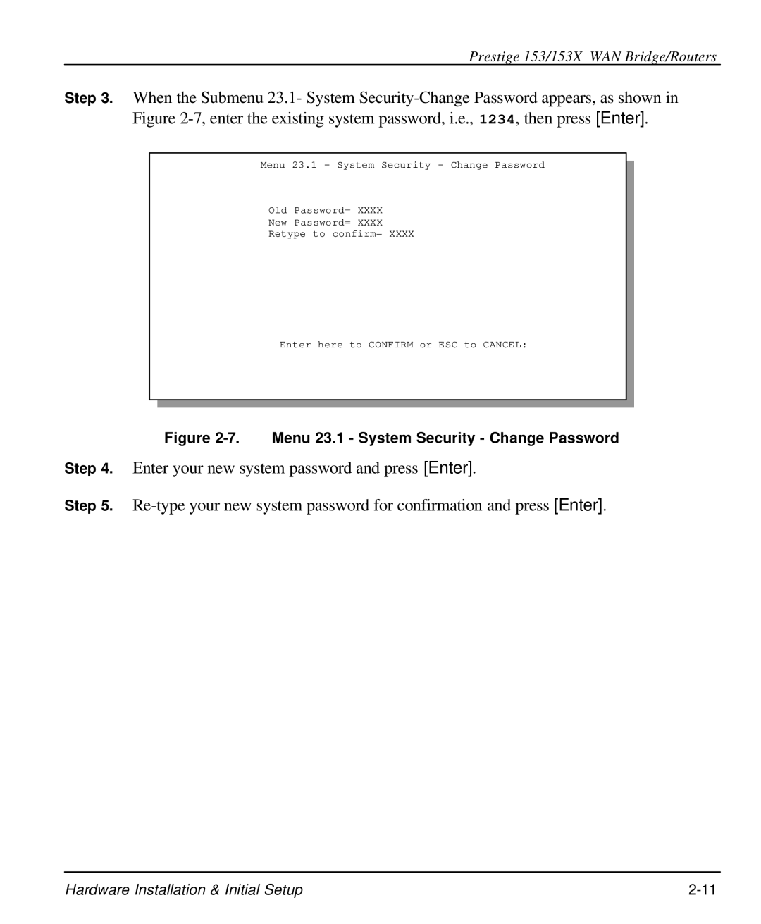 ZyXEL Communications 153X user manual Menu 23.1 System Security Change Password 