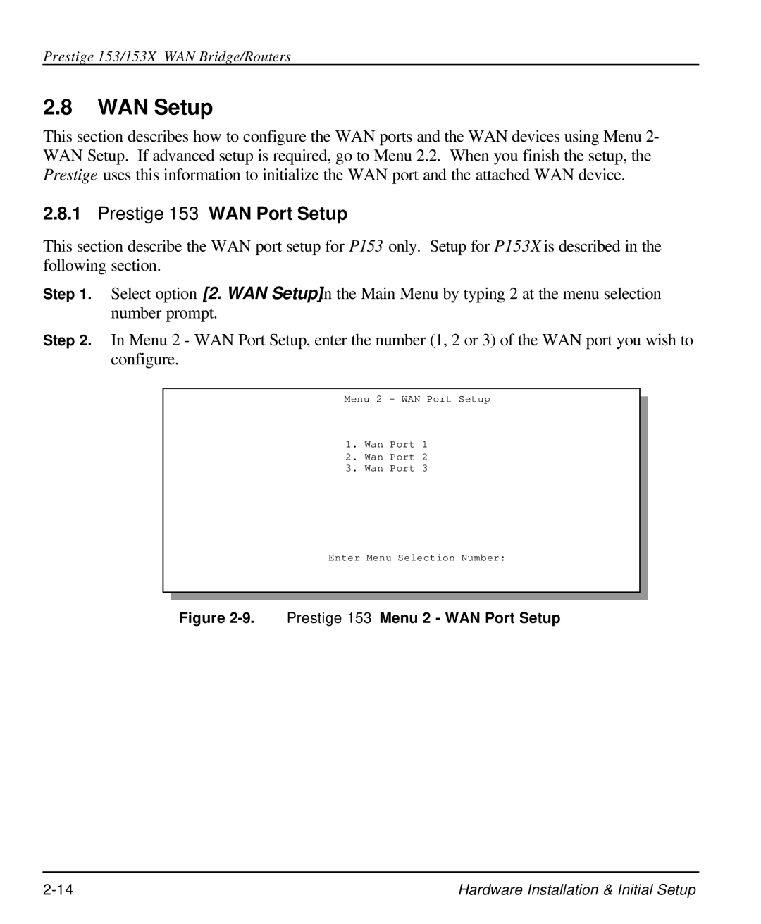 ZyXEL Communications 153X user manual WAN Setup, Prestige 153 WAN Port Setup 