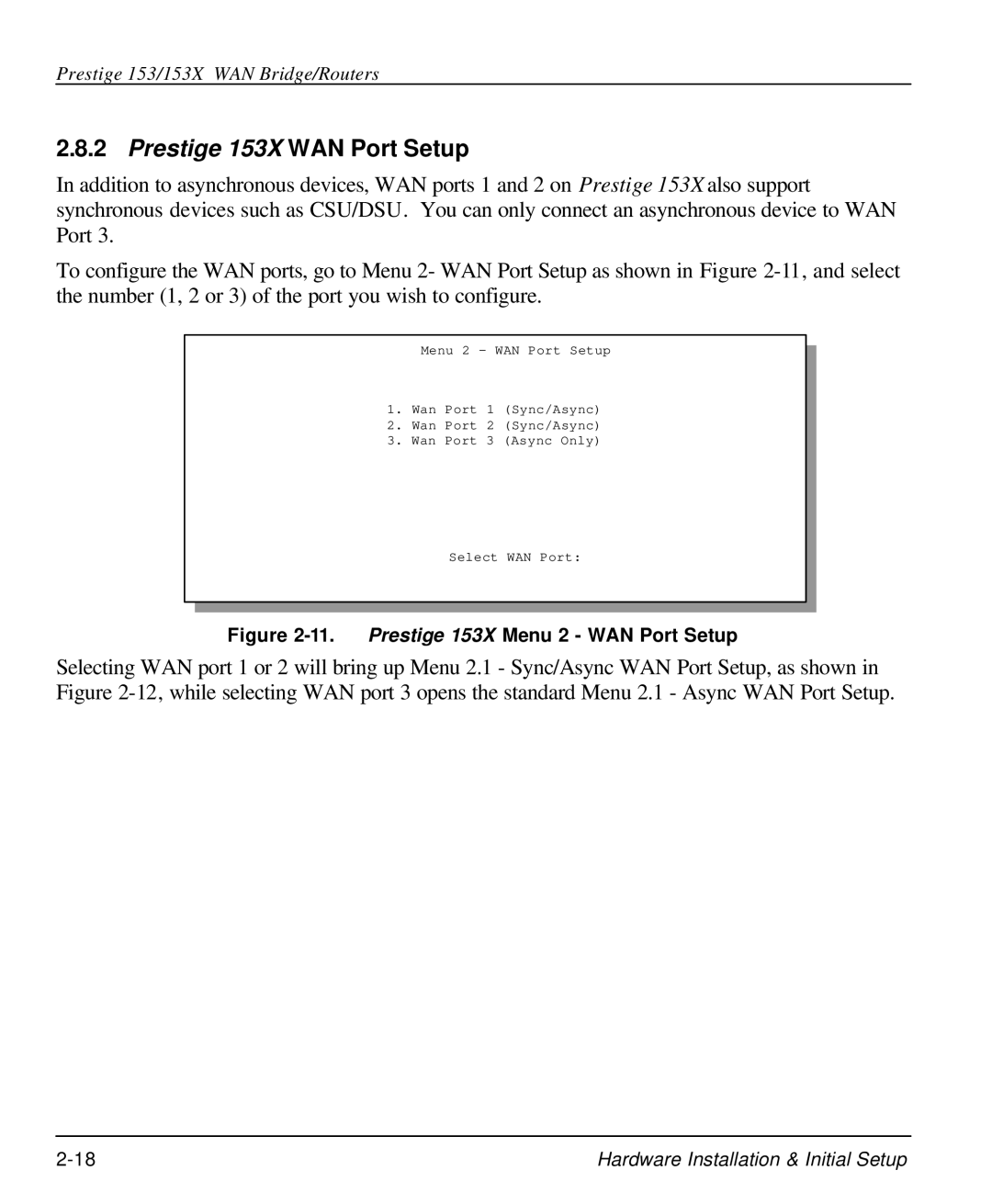 ZyXEL Communications user manual Prestige 153X WAN Port Setup 