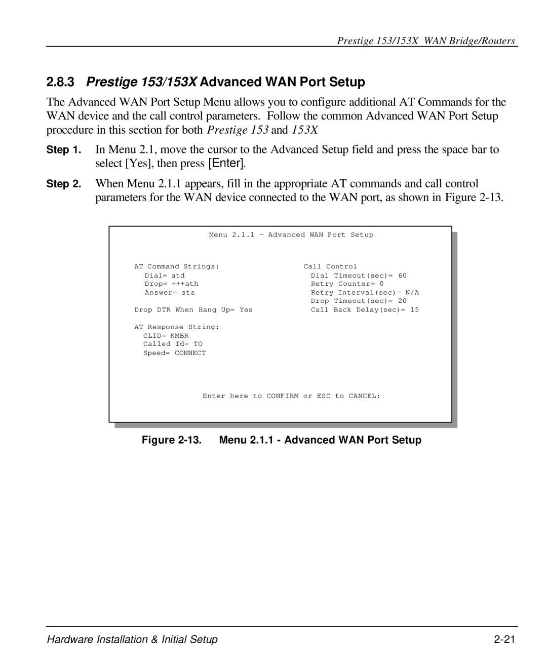 ZyXEL Communications user manual Prestige 153/153X Advanced WAN Port Setup, Menu 2.1.1 Advanced WAN Port Setup 