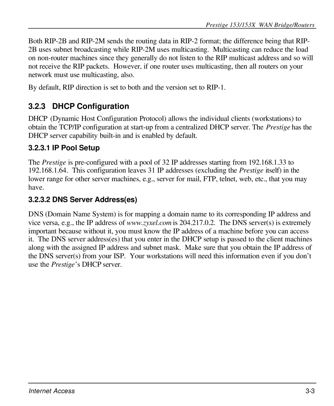 ZyXEL Communications 153X user manual Dhcp Configuration, IP Pool Setup, DNS Server Addresses 