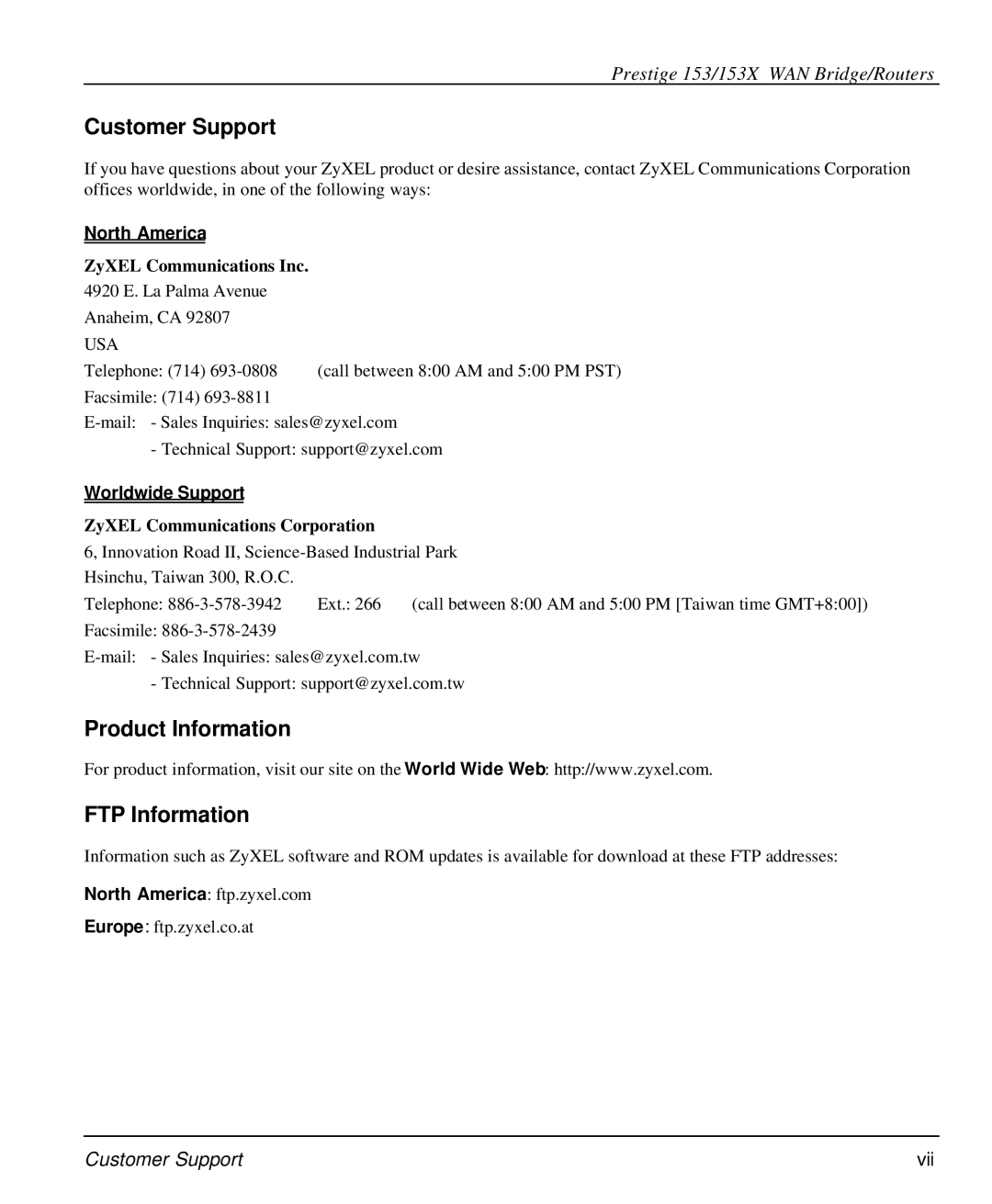 ZyXEL Communications 153X Customer Support, Product Information FTP Information, North America, Worldwide Support 