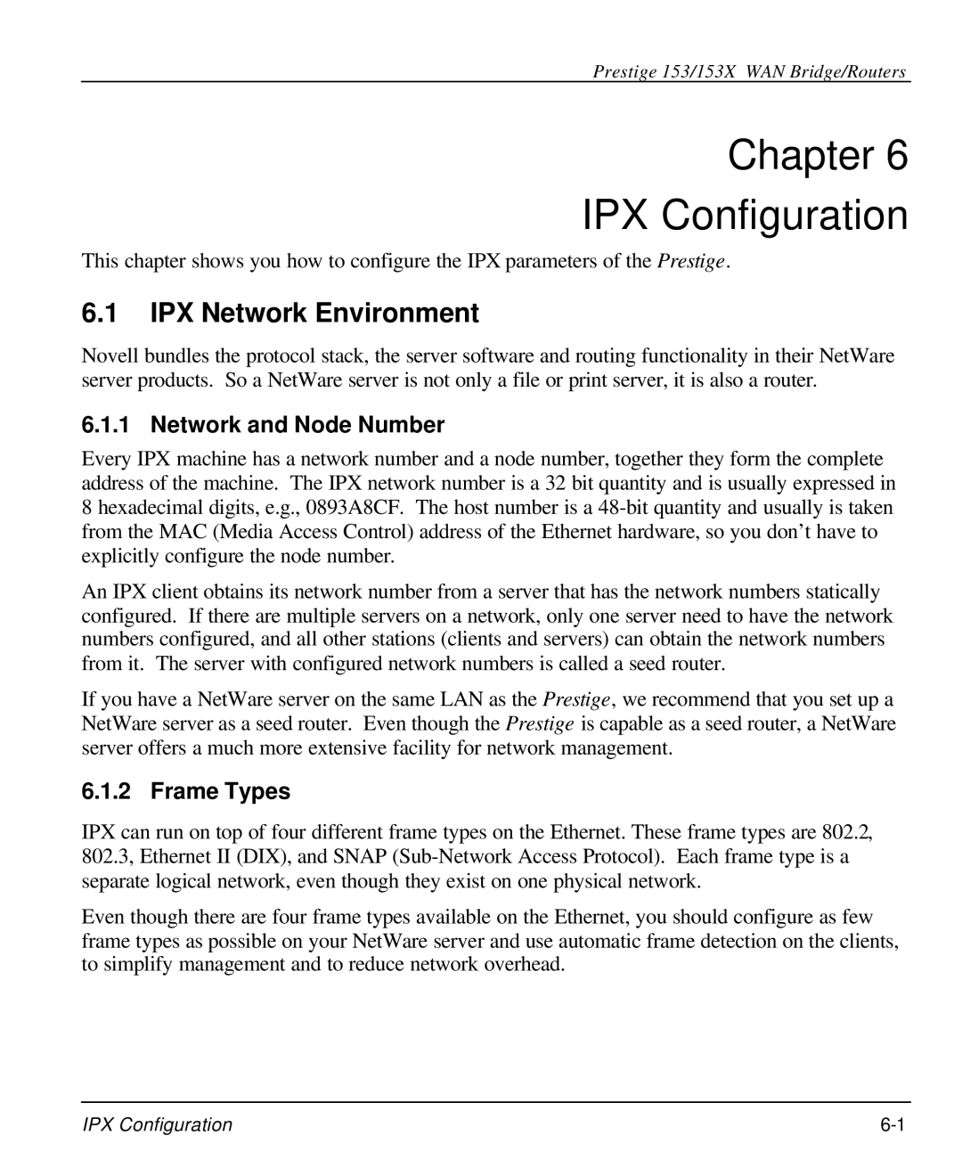 ZyXEL Communications 153X Chapter IPX Configuration, IPX Network Environment, Network and Node Number, Frame Types 