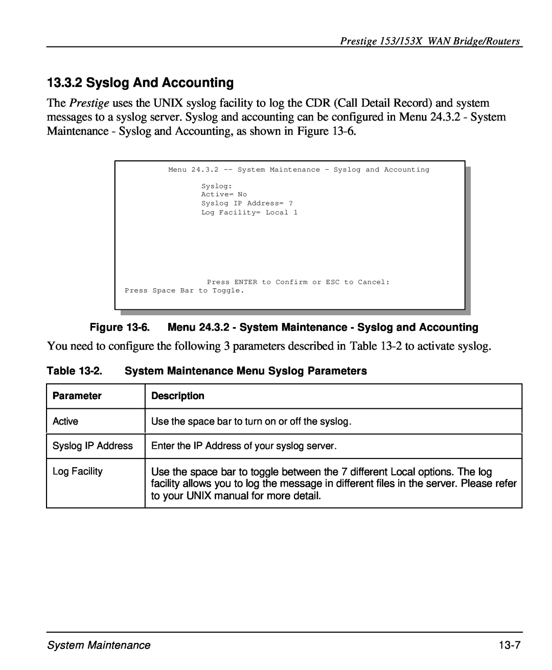 ZyXEL Communications 153X user manual Syslog And Accounting, 6. Menu 24.3.2 - System Maintenance - Syslog and Accounting 