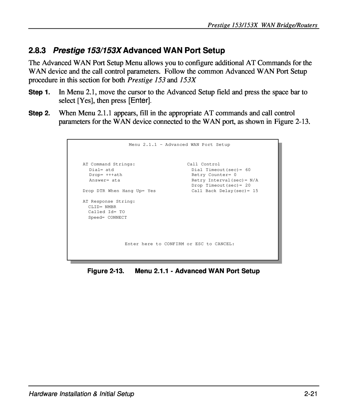 ZyXEL Communications user manual Prestige 153/153X Advanced WAN Port Setup, 13. Menu 2.1.1 - Advanced WAN Port Setup 