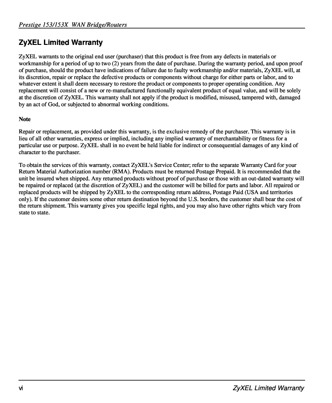ZyXEL Communications user manual ZyXEL Limited Warranty, Prestige 153/153X WAN Bridge/Routers 