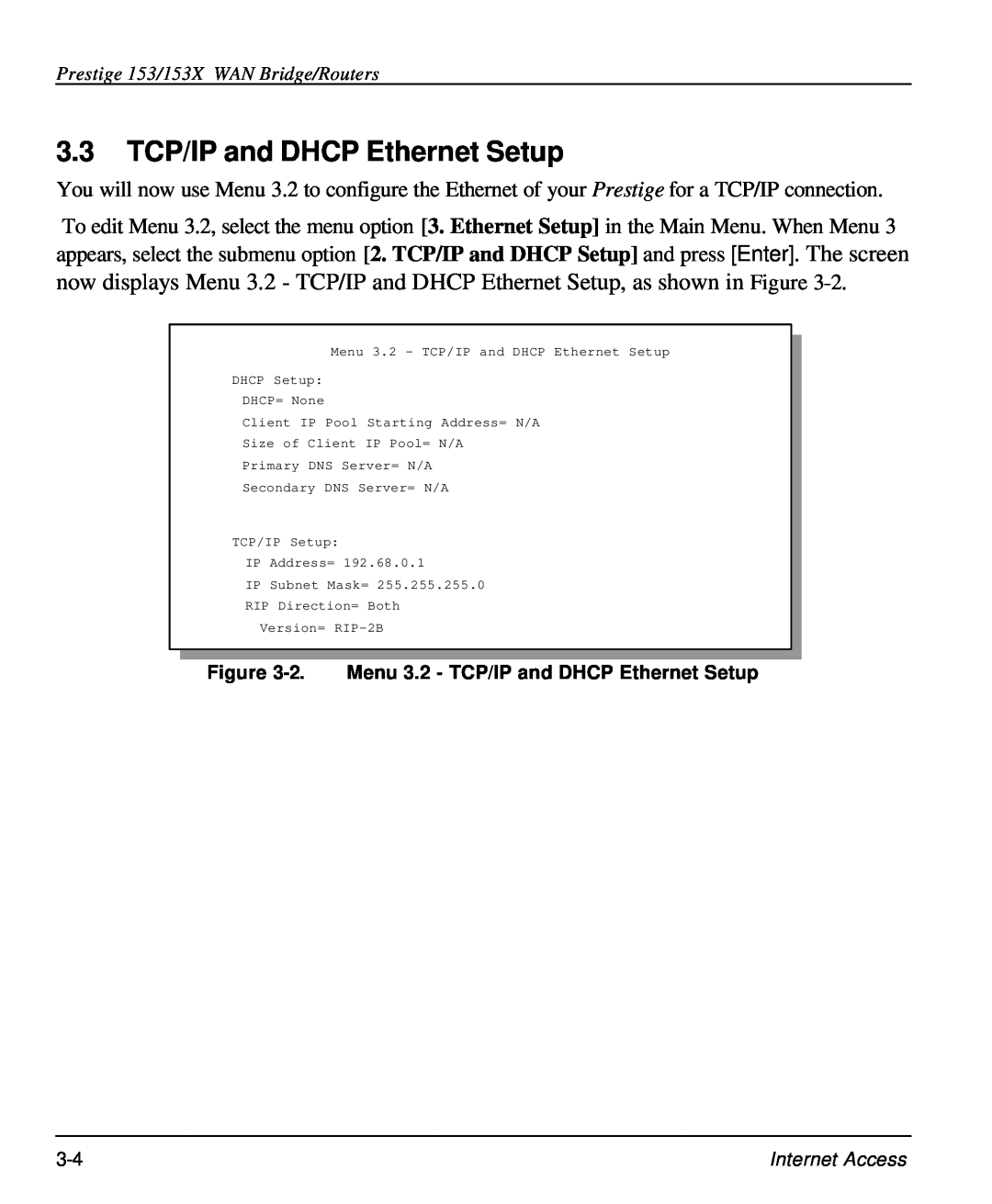 ZyXEL Communications 153X user manual 3.3 TCP/IP and DHCP Ethernet Setup, 2. Menu 3.2 - TCP/IP and DHCP Ethernet Setup 