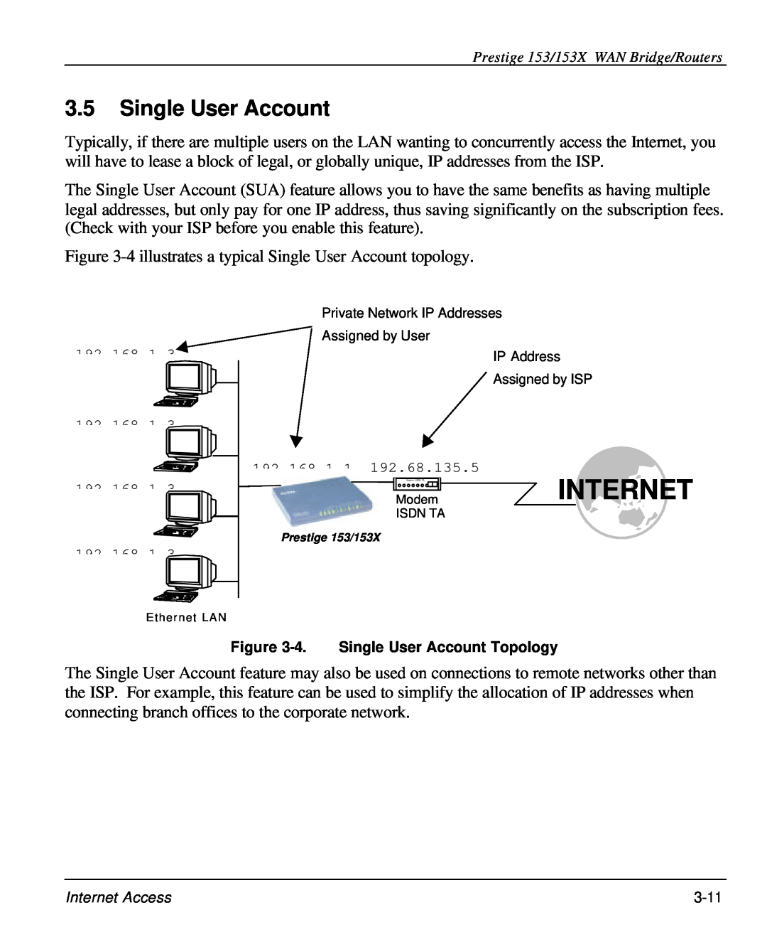ZyXEL Communications 153X user manual Single User Account, Internet 
