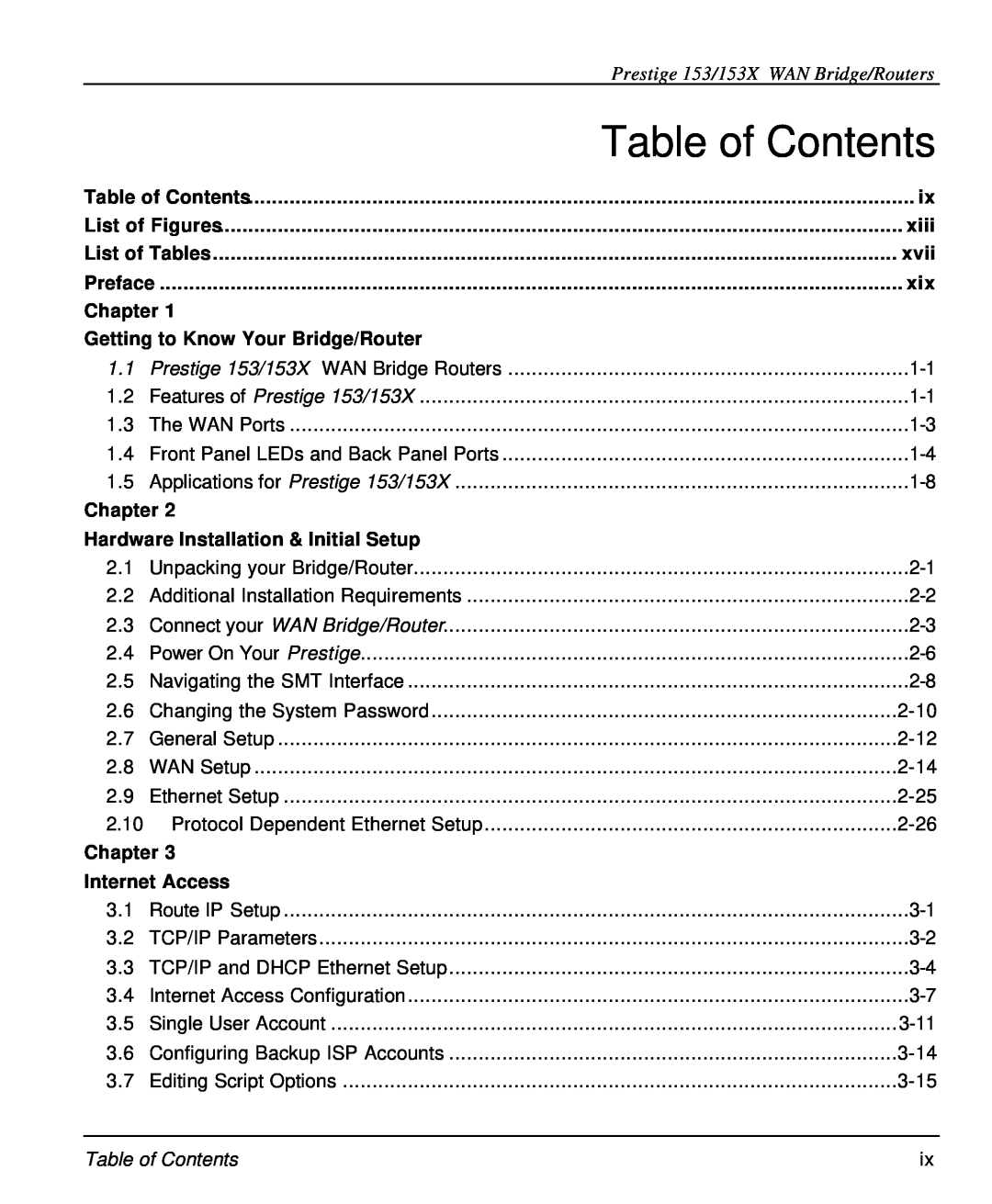 ZyXEL Communications Table of Contents, Prestige 153/153X WAN Bridge/Routers, xiii, xvii, Chapter, Internet Access 