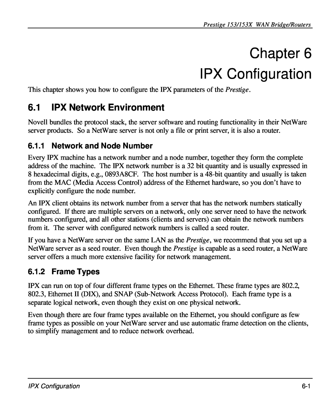 ZyXEL Communications 153X Chapter IPX Configuration, IPX Network Environment, Network and Node Number, Frame Types 