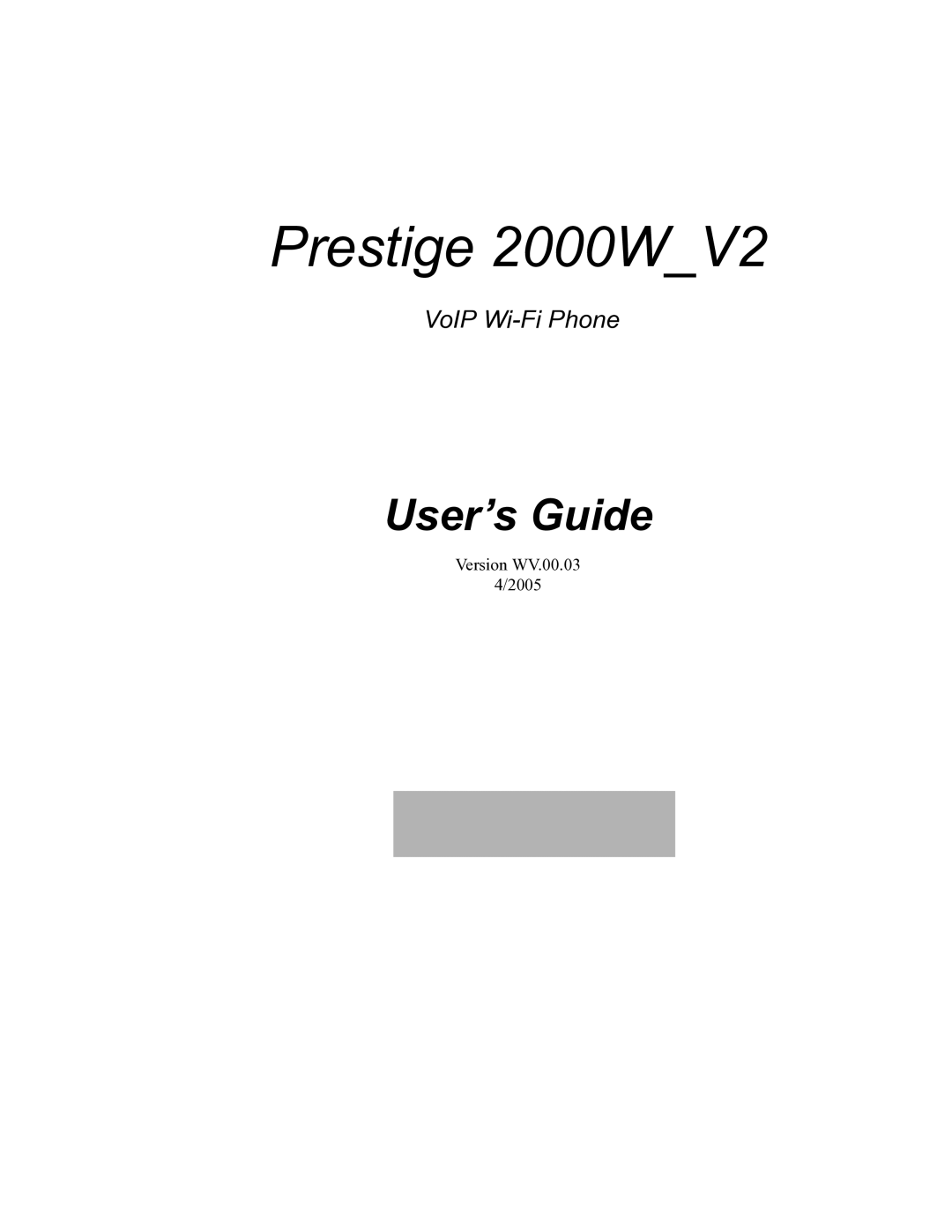 ZyXEL Communications manual Prestige 2000WV2 